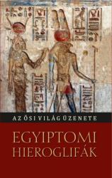 Egyiptomi hieroglifák (ISBN: 9786156432018)