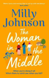 Woman in the Middle - MILLY JOHNSON (ISBN: 9781471199028)