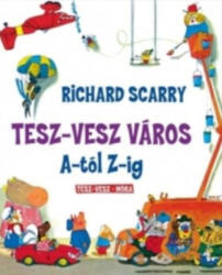 Tesz-Vesz város A-tól Z-ig (ISBN: 9789631193039)