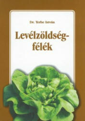 Levélzöldségfélék (ISBN: 9789636573058)