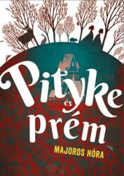 Pityke és prém (2022)
