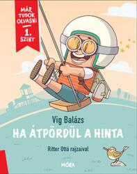 Ha átpördül a hinta (2022)