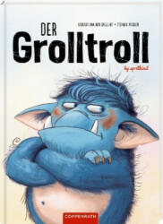 Der Grolltroll (Band 1) - Barbara van den Speulhof, Stephan Pricken (ISBN: 9783649628934)