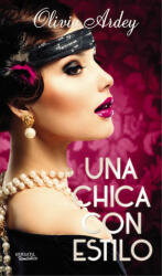 Una chica con estilo - OLIVIA ARDEY (ISBN: 9788494358289)