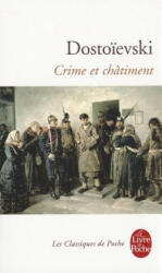 Crime et chatiment - F. Dostoievski, Dostoievski (ISBN: 9782253082507)