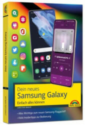 Samsung Galaxy S22, S22+ und S22 Ultra Smartphone (ISBN: 9783959825191)