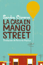 La casa en Mango Street (ISBN: 9788466360845)
