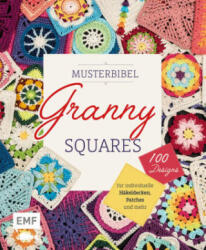 Musterbibel Granny Squares (ISBN: 9783745909852)