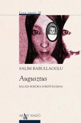 Augusztus (ISBN: 9786156033369)