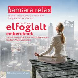Samsara relax és meditáció elfoglalt embereknek (2022)