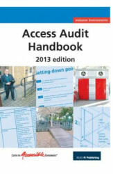 Access Audit Handbook - Centre for Accessible Environments (ISBN: 9781859464922)