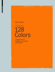 128 Colors - Katrin Trautwein (ISBN: 9783034603171)