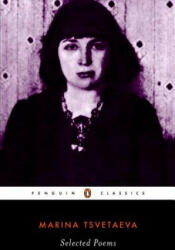 Selected Poems - Marina Tsvetaeva (ISBN: 9780140187595)