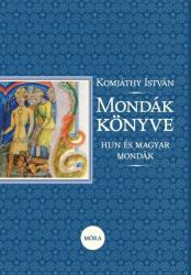 Mondák könyve (ISBN: 9789634869962)