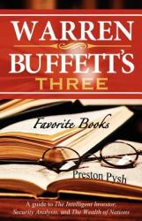 Warren Buffett's 3 Favorite Books - Preston George Pysh (2012)