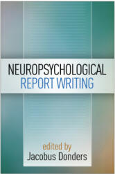 Neuropsychological Report Writing (ISBN: 9781462524174)