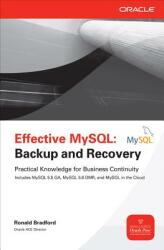 Effective MySQL: Backup and Recovery (2012)