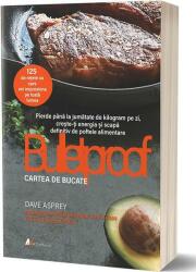Bulletproof. Cartea de bucate (ISBN: 9786069139004)