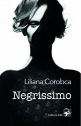 Negrissimo - Liliana Corobca (ISBN: 9789975005388)