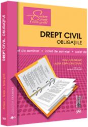 Drept civil. Obligatiile. Caiet de seminar. Editia a 2-a, revazuta si adaugita - Ioan Ilies Neamt, Ioana Laura Toma-Dauceanu (ISBN: 9786063903335)