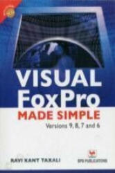 Visual FoxPro Made Simple - Ravikant Taxali (ISBN: 9788183332606)