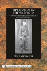 Ukrainians in the Waffen-SS - Rolf Michaelis (ISBN: 9780764333491)