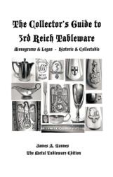 Collector's Guide to 3rd Reich Tableware (ISBN: 9781426981937)