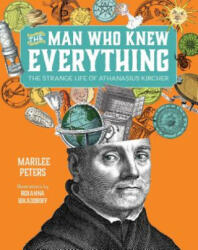 Man Who Knew Everything - Peters, Bikadoroff (ISBN: 9781554519736)