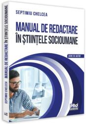 Manual de redactare in stiintele socioumane - Septimiu Chelcea (ISBN: 9786062613389)
