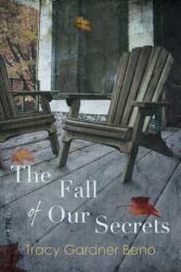 The Fall of Our Secrets (ISBN: 9780989401173)