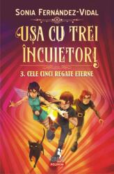 Cele cinci regate eterne. Ușa cu trei încuietori (ISBN: 9789734687862)