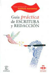 Guía práctica de escritura y redacción - Catalina Fuentes Rodríguez (ISBN: 9788467036718)