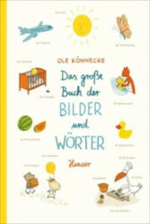 Das große Buch der Bilder und Wörter - Ole Könnecke (ISBN: 9783446235885)