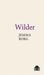 Jemma Borg - Wilder - Jemma Borg (ISBN: 9781800854802)