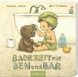 Badezeit mit Ben und Bär - Michael Engler, Joëlle Tourlonias (ISBN: 9783845833606)