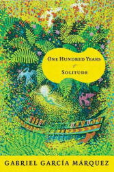 One Hundred Years of Solitude - Gabriel Garcia Marquez, Gregory Rabassa (ISBN: 9780060531041)