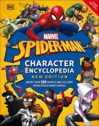 Marvel Spider-Man Character Encyclopedia New Edition - Scott, Melanie (ISBN: 9780744063479)