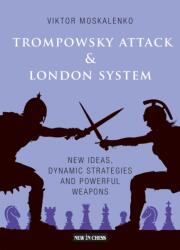 Trompowsky Attack & London System (ISBN: 9789493257009)