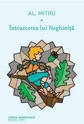 Întoarcerea lui Neghiniță (ISBN: 9789732333839)