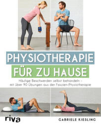 Physiotherapie für zu Hause (ISBN: 9783742306159)
