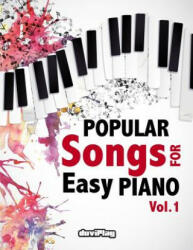 Popular Songs for Easy Piano. Vol 1 - Tomeu Alcover (ISBN: 9781548020293)