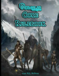 Morgalad Fantasy RPG Core Rulebook - MR John R L McNabb (ISBN: 9781519292124)