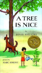 Tree Is Nice - Janice May Udry, Marc Simont (ISBN: 9780060261559)