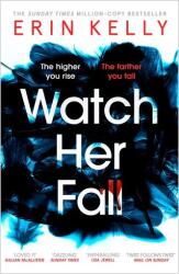 Watch Her Fall (ISBN: 9781473680852)