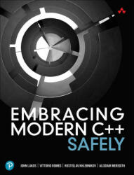 Embracing Modern C++ Safely - Vittorio Romeo, Rostislav Khlebnikov (ISBN: 9780137380350)