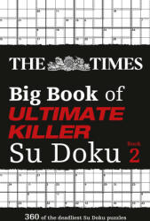 Times Big Book of Ultimate Killer Su Doku book 2 - The Times Mind Games (ISBN: 9780008472702)