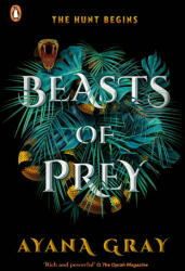 Beasts of Prey - Ayana Gray (ISBN: 9780241532546)