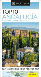 DK Eyewitness Top 10 Andalucia and the Costa del Sol (ISBN: 9780241462683)