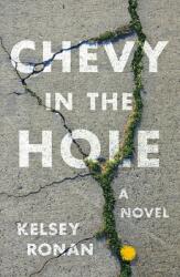 Chevy in the Hole (ISBN: 9781250803900)