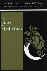 The Book of Medicines (ISBN: 9781566890106)